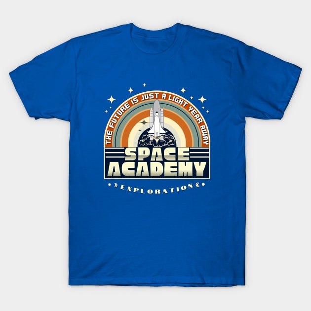 Space Academy - the Future is Just a Light Year Away II (exploration) T-Shirt by Invad3rDiz